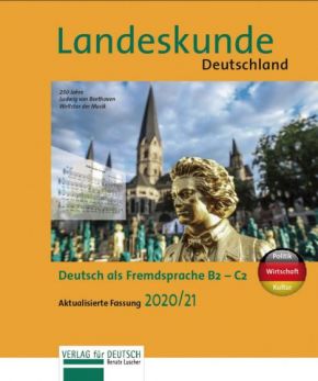 Landeskunde Deutschland - Aktualisierte Fassung 2020/21