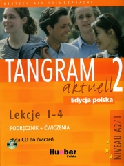 Tangram aktuell 2 Edycja polska lekcje 1-4